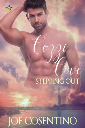 Cover of the book Cozzi Cove: Stepping Out by T.J. Land