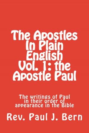 bigCover of the book The Apostles In Plain English Vol. 1: the Apostle Paul by 