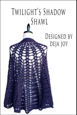 Cover of the book Twilight's Shadow Shawl by Deja Joy