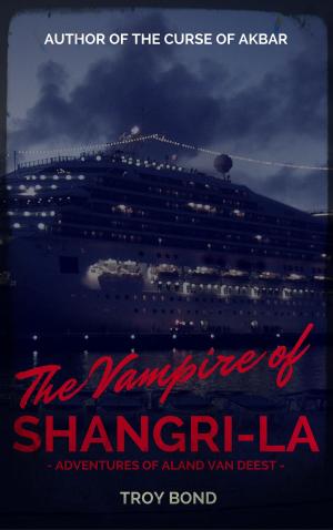 Cover of the book The Vampire of Shangri-La by @1Rebone