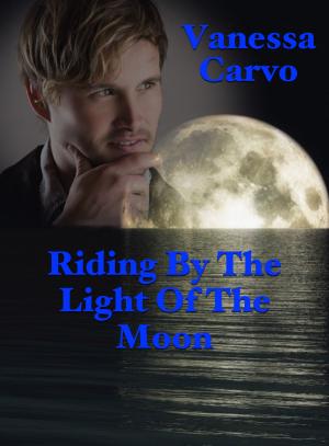 Cover of the book Riding By The Light Of The Moon by Helen Keating