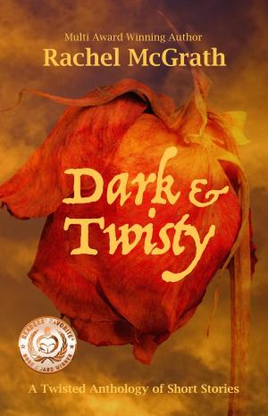 Cover of the book Dark & Twisty by Nerine Dorman