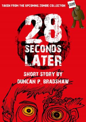Cover of the book 28 Seconds Later by Ian Creasey