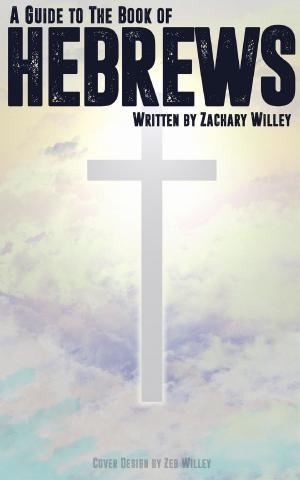 Cover of the book A Guide to the Book of Hebrews by John Humble