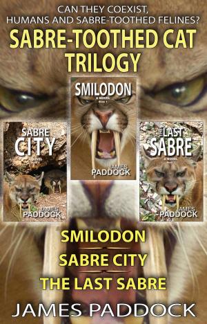 Cover of the book The Sabre-Toothed Cat Trilogy by Peter Rushforth