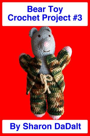 Book cover of Bear Toy Crochet Project #3
