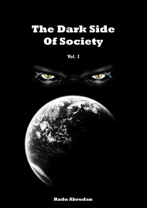 Book cover of The Dark Side Of Society