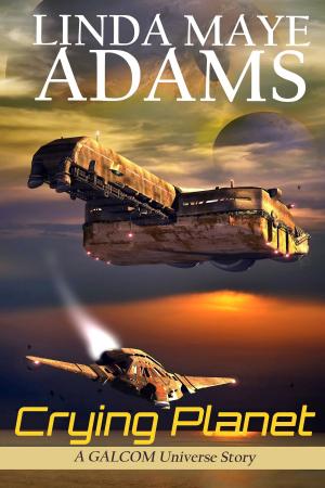 Cover of the book Crying Planet by Linda Maye Adams