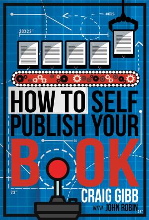 Cover of the book How To Self-Publish Your Book by K. Ferrin