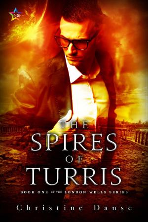 Cover of the book The Spires of Turris by CL Mustafic