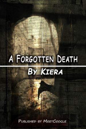 Cover of the book A Forgotten Death by Gurkaran Singh