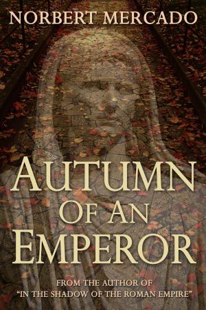 Cover of the book Autumn Of An Emperor by Andrew Wareham