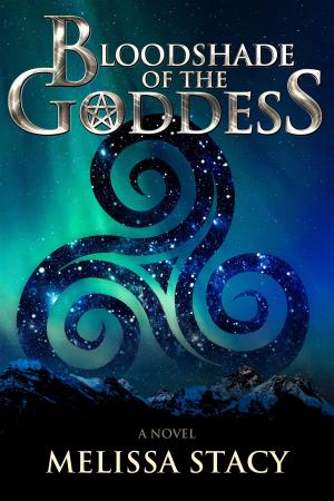 Cover of the book Bloodshade of the Goddess by Bernice Carstensen