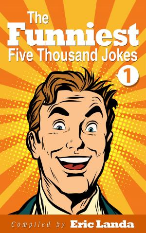 Book cover of The Funniest Five Thousand Jokes, part 1