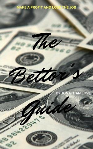 bigCover of the book The Bettor's Guide by 