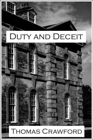 Cover of the book Duty and Deceit by Matt Martinez
