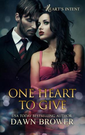 Cover of the book One Heart to Give by Dawn Brower