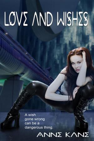 Cover of the book Love and Wishes by Doris J. Lorenz