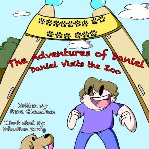 Cover of the book The Adventures of Daniel: Daniel Visits the Zoo by Rene Ghazarian