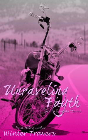 Cover of the book Unraveling Fayth by Erika Reed