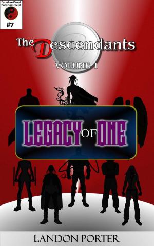 Cover of the book The Descendants #7 - Legacy of One by TL Rese