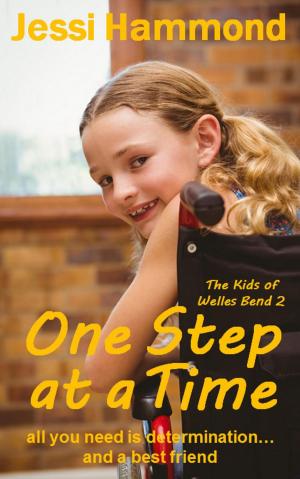 Cover of the book One Step at a Time by Jessi Hammond