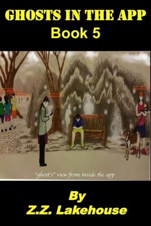 Cover of the book Ghosts in the App; Book 5 by Donna Huston Murray