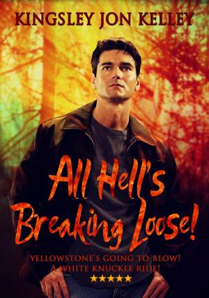 Cover of the book All Hell's Breaking Loose! by Patricia Barnard