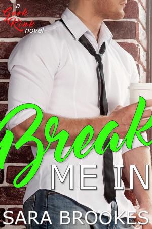 Cover of the book Break Me In by Jules Barnard