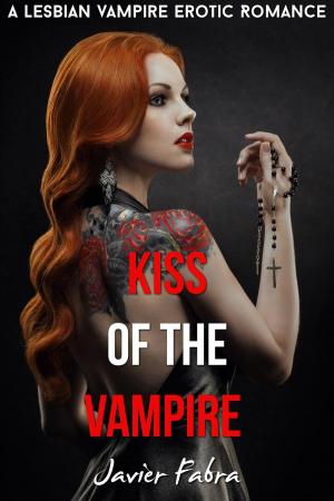 Cover of the book Kiss of the Vampire (Lesbian Paranormal Vampire Romance) by Kent Stinger
