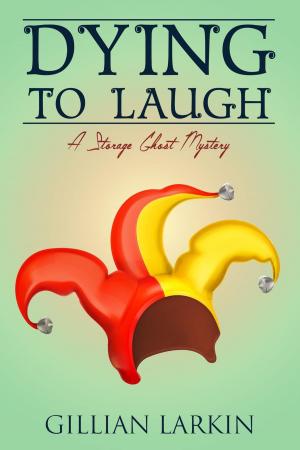 Book cover of Dying To Laugh