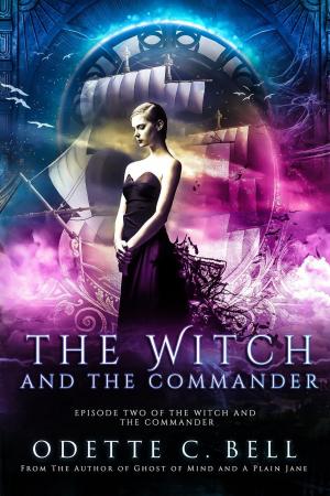 Book cover of The Witch and the Commander Episode Two