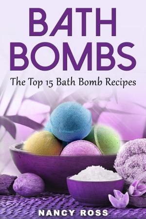 Book cover of Bath Bombs: The Top 15 Bath Bomb Recipes