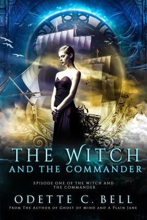 Book cover of The Witch and the Commander Episode One