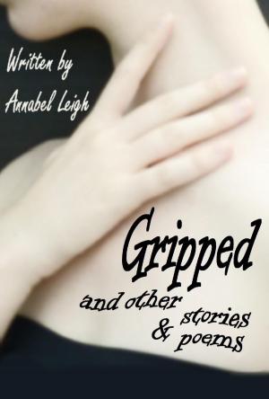 Cover of the book Gripped by Olivia Ruin