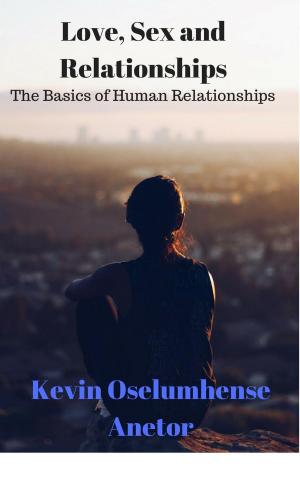 Book cover of Love, Sex and Relationships