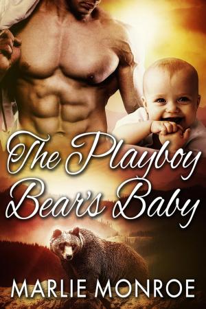 Cover of the book The Playboy Bear's Baby by C. J. Benito