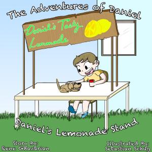 Cover of The Adventures of Daniel: Daniel's Lemonade Stand