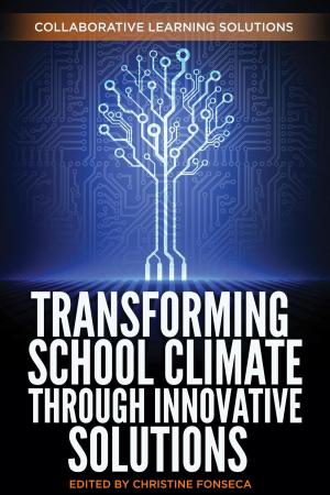 Book cover of Transforming School Climate Through Innovative Solutions