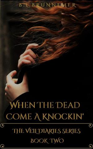 Cover of the book When The Dead Come A Knockin' by Raquel Lyon
