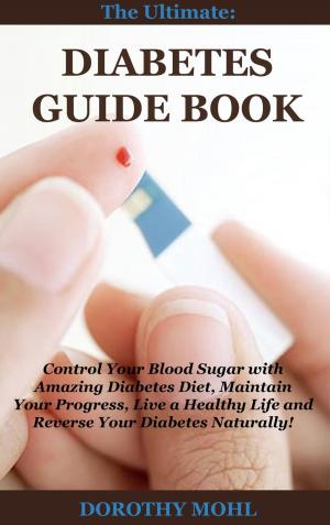 Cover of the book Diabetes Guide Book by Editors of Prevention, Wendy Bazilian, Marygrace Taylor