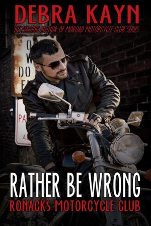 Cover of the book Rather Be Wrong by Tess O'Connor