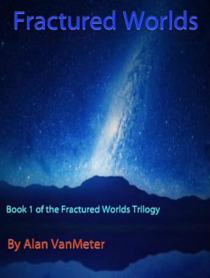 Book cover of Fractured Worlds