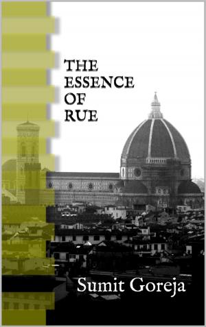 Cover of the book The Essence of Rue by James Pratt