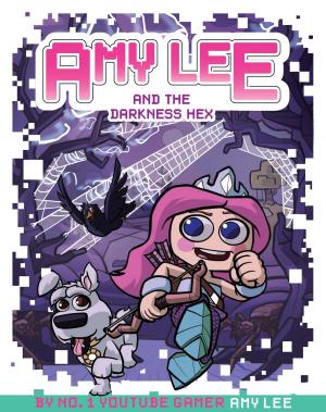 Cover of the book Amy Lee and the Darkness Hex by Stephanie Clarkson