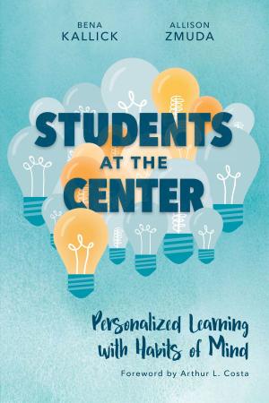 Cover of the book Students at the Center by Robert J. Marzano, Tony Frontier, David Livingston