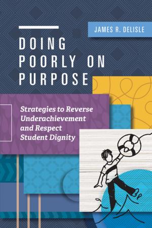 Cover of the book Doing Poorly on Purpose by Valerie Hill-Jackson, Nicholas D. Hartlep, Delia Stafford