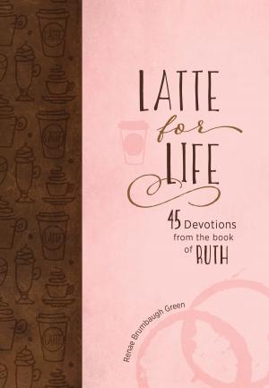 Book cover of Latte for Life