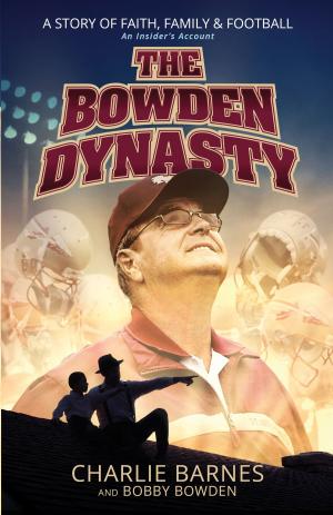 Cover of the book The Bowden Dynasty by Erdal Akdogan