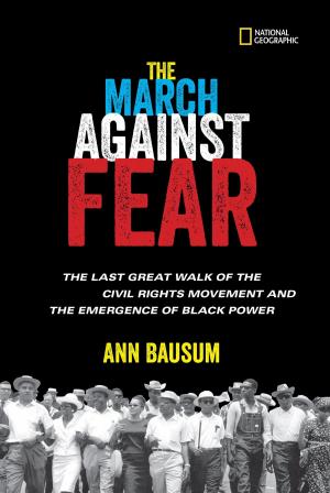 Cover of the book The March Against Fear by Stephanie Warren Drimmer